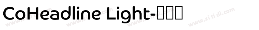 CoHeadline Light字体转换